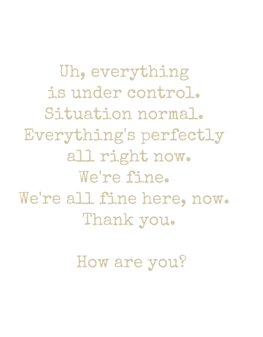 Everything Is Under Control vintage typewriter T-shirt design